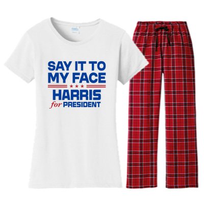 Say It To My Face Kamala Harris 24 Women's Flannel Pajama Set