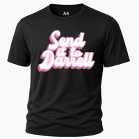 Send It To Darrell Performance Shirt