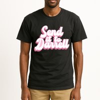 Send It To Darrell Tall T-Shirt