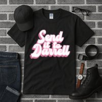 Send It To Darrell Tall T-Shirt