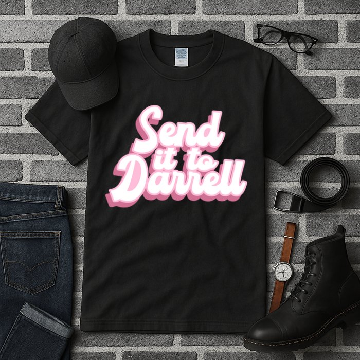 Send It To Darrell Tall T-Shirt