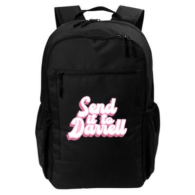 Send It To Darrell Daily Commute Backpack