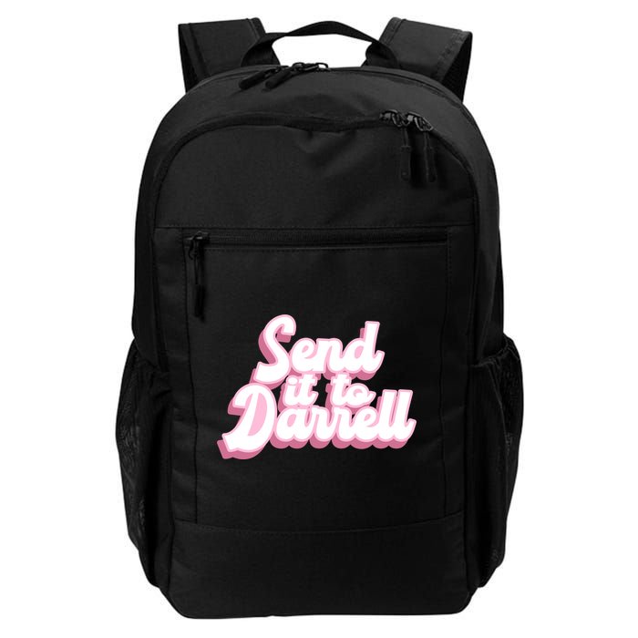 Send It To Darrell Daily Commute Backpack