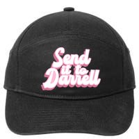 Send It To Darrell 7-Panel Snapback Hat
