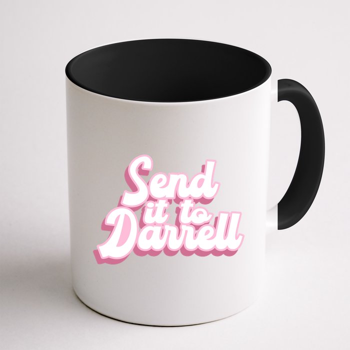 Send It To Darrell Mug