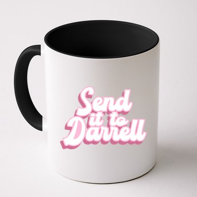 Send It To Darrell Mug