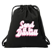 Send It To Darrell Drawstring Bag