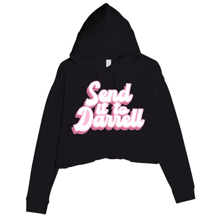 Send It To Darrell Crop Fleece Hoodie