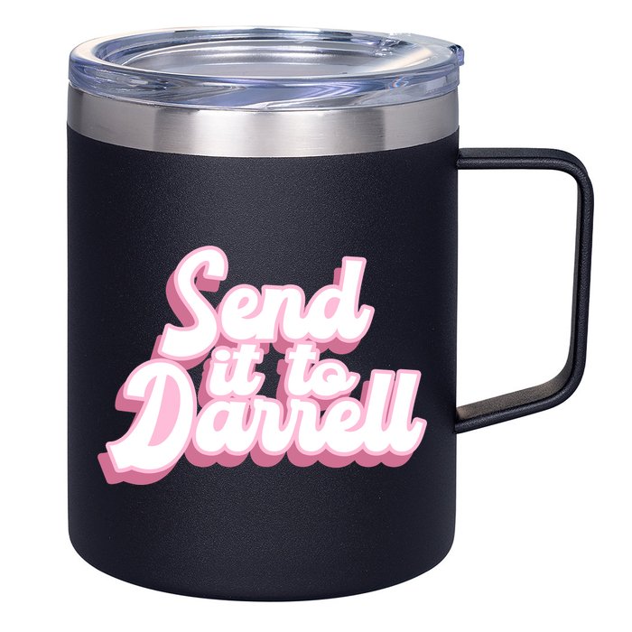 Send It To Darrell 12oz Stainless Steel Coffee Mug