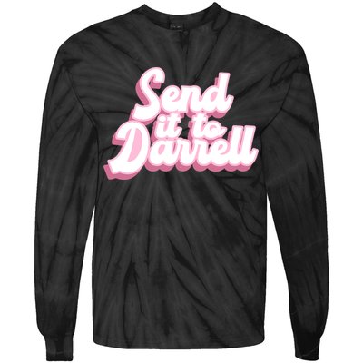 Send It To Darrell Tie-Dye Long Sleeve Shirt