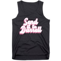Send It To Darrell Tank Top