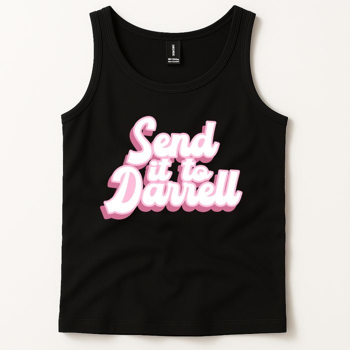 Send It To Darrell Tank Top