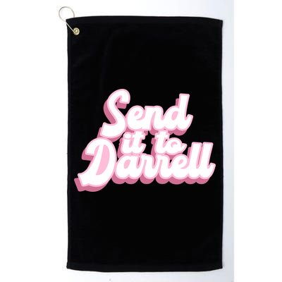 Send It To Darrell Golf Towel