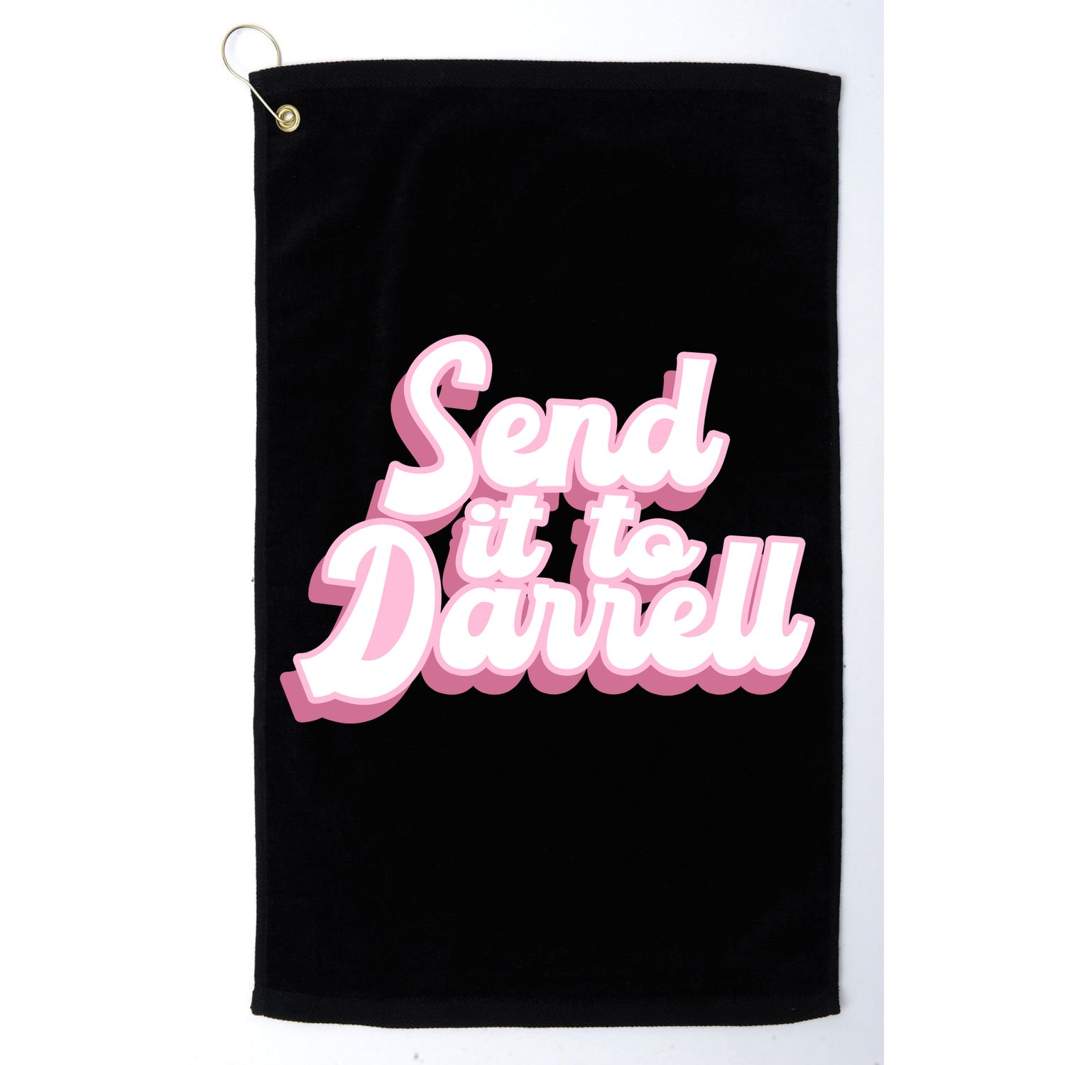 Send It To Darrell Golf Towel
