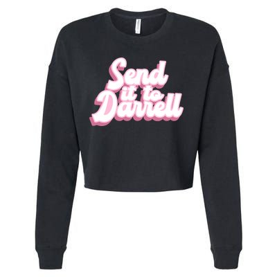 Send It To Darrell Cropped Pullover Crew