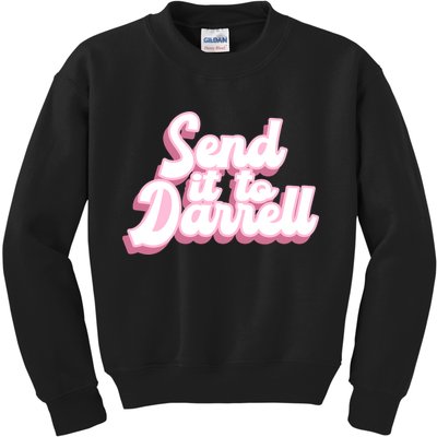 Send It To Darrell Kids Sweatshirt