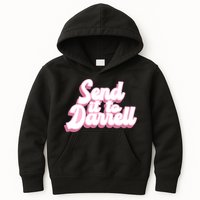 Send It To Darrell Kids Hoodie