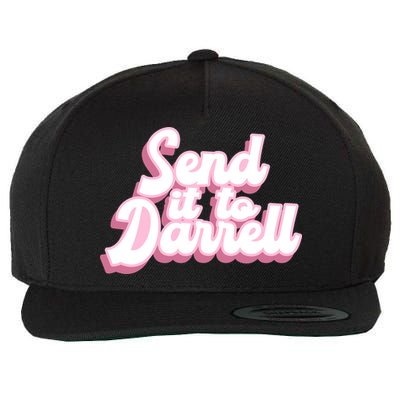 Send It To Darrell Wool Snapback Cap
