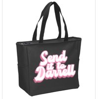 Send It To Darrell Zip Tote Bag
