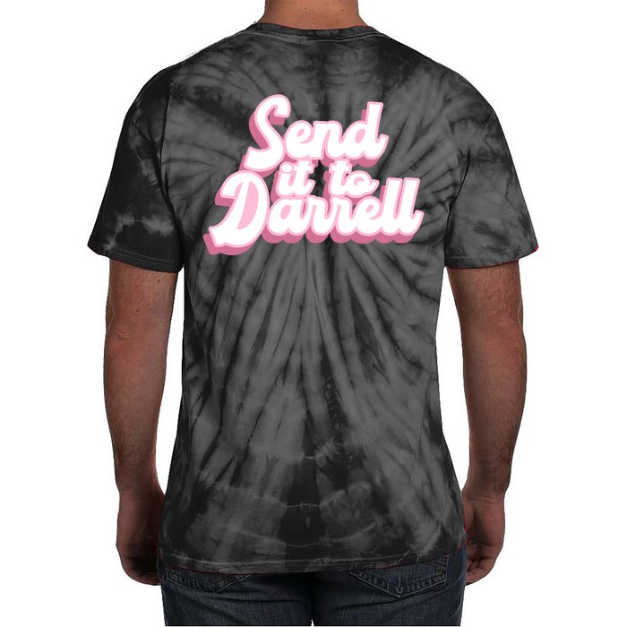 Send It To Darrell Tie-Dye T-Shirt