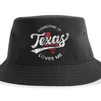 Someone In Texas Loves Me Texas Sustainable Bucket Hat