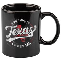 Someone In Texas Loves Me Texas 11oz C Handle Ceramic Mug