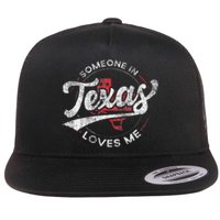 Someone In Texas Loves Me Texas Flat Bill Trucker Hat