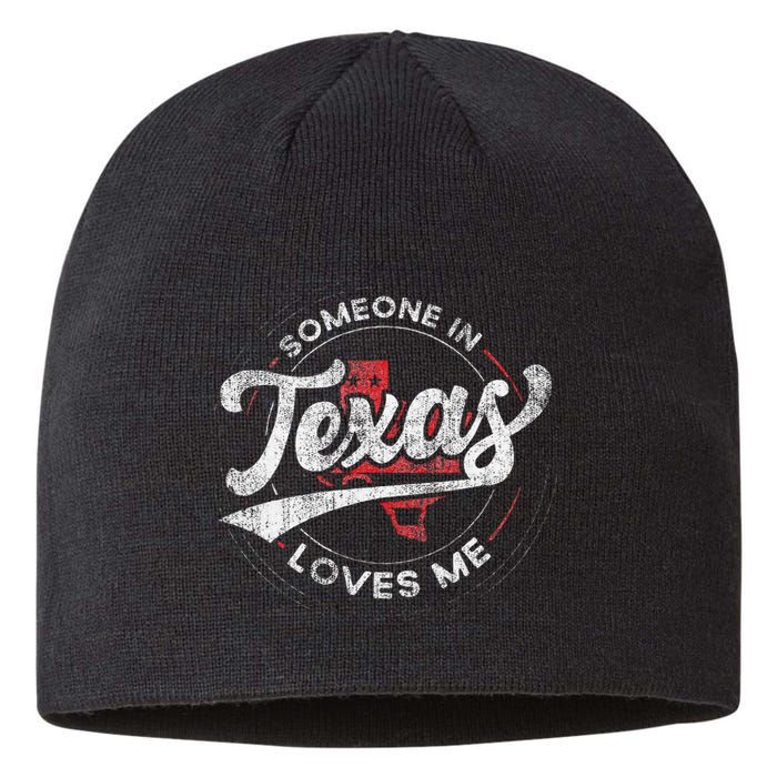 Someone In Texas Loves Me Texas Sustainable Beanie