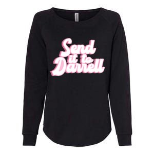 Send It To Darrell Womens California Wash Sweatshirt