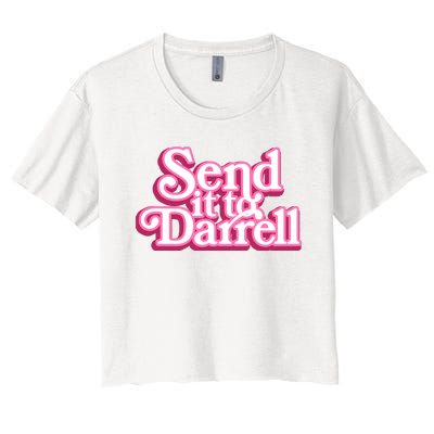 Send It To Darrell Women's Crop Top Tee