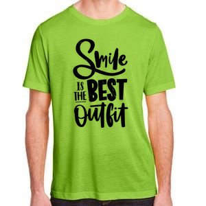 Smile Is The Best Outfit Cute Gift Adult ChromaSoft Performance T-Shirt