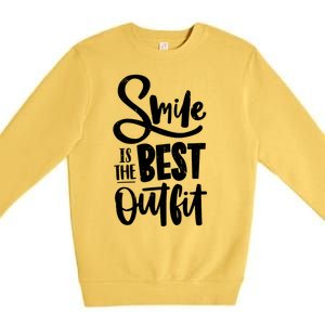 Smile Is The Best Outfit Cute Gift Premium Crewneck Sweatshirt