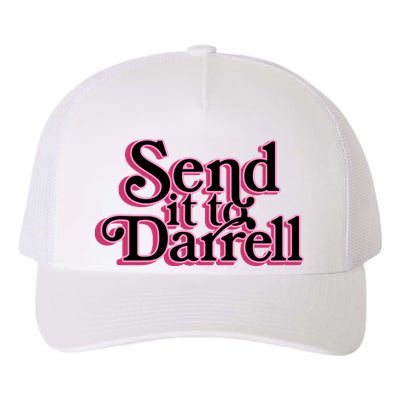 Send It To Darrell Yupoong Adult 5-Panel Trucker Hat