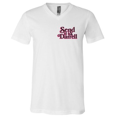 Send It To Darrell V-Neck T-Shirt