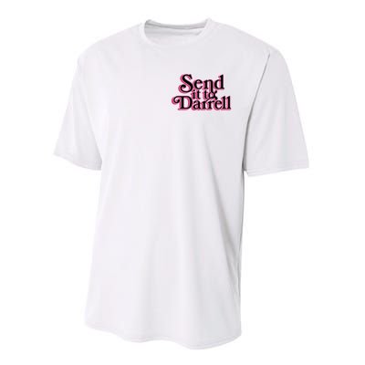 Send It To Darrell Performance Sprint T-Shirt