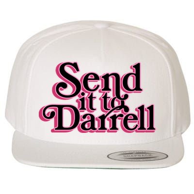 Send It To Darrell Wool Snapback Cap