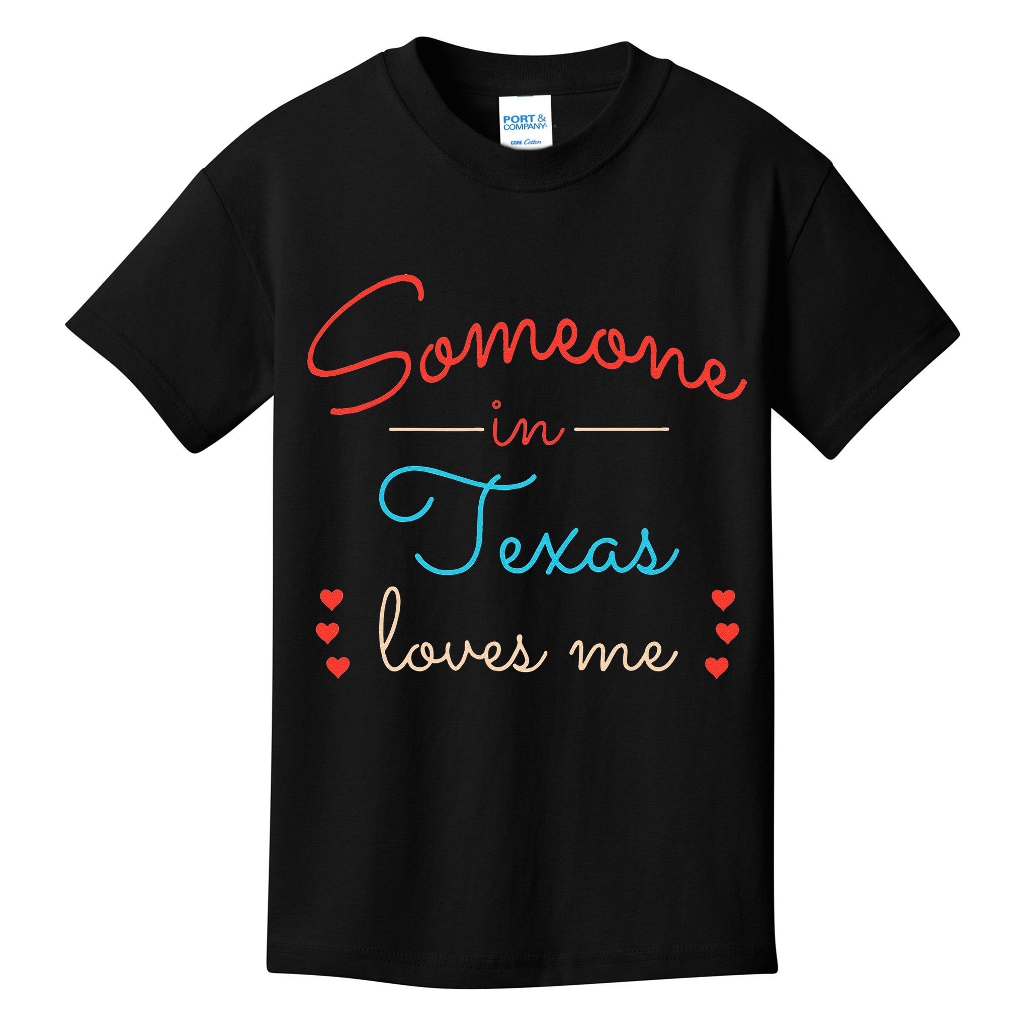 Someone In Texas Loves Me Kids T-Shirt