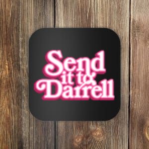 Send It To Darrell Coaster