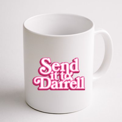 Send It To Darrell Coffee Mug