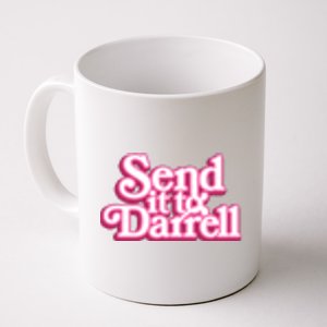 Send It To Darrell Coffee Mug