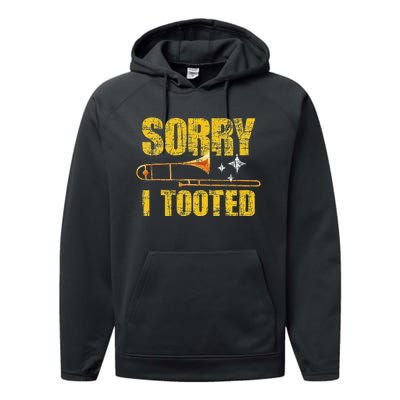 Sorry I Tooted Trombone Trombonist Music Brass Wind Player Performance Fleece Hoodie