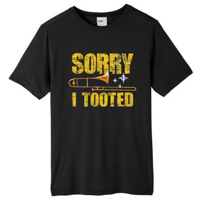 Sorry I Tooted Trombone Trombonist Music Brass Wind Player Tall Fusion ChromaSoft Performance T-Shirt