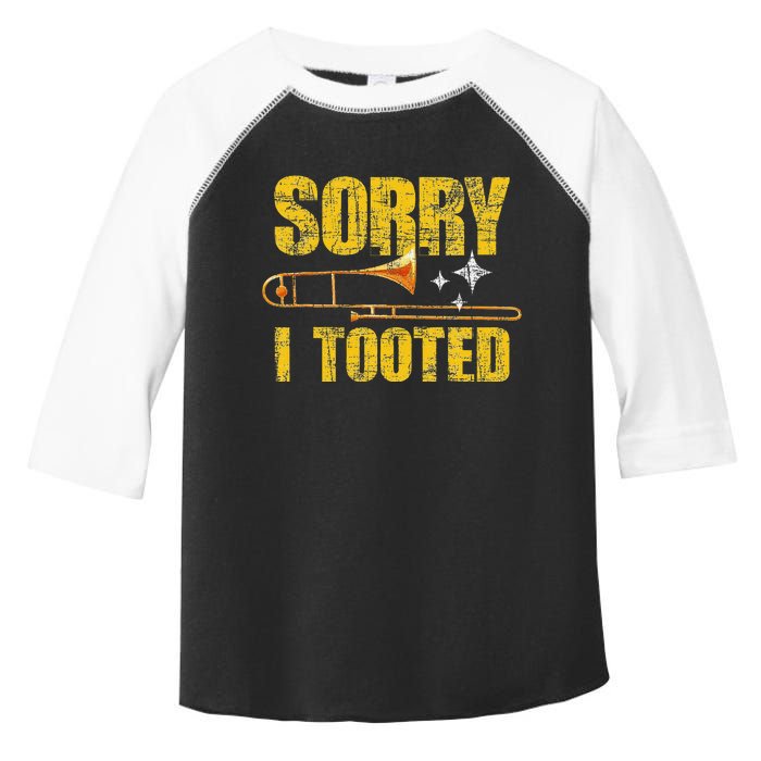 Sorry I Tooted Trombone Trombonist Music Brass Wind Player Toddler Fine Jersey T-Shirt