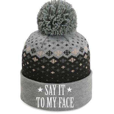 Say It To My Face Gift The Baniff Cuffed Pom Beanie