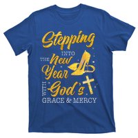 Stepping Into The New Year With Gods Grace And Mercy  T-Shirt