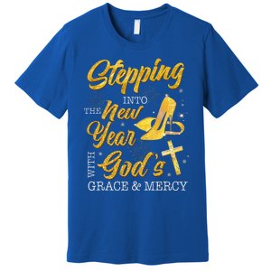 Stepping Into The New Year With Gods Grace And Mercy  Premium T-Shirt