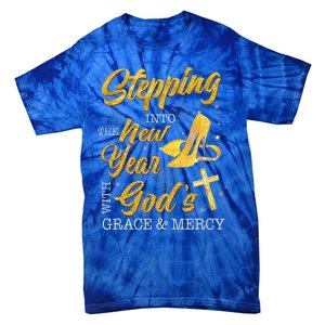 Stepping Into The New Year With Gods Grace And Mercy  Tie-Dye T-Shirt