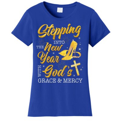 Stepping Into The New Year With Gods Grace And Mercy  Women's T-Shirt