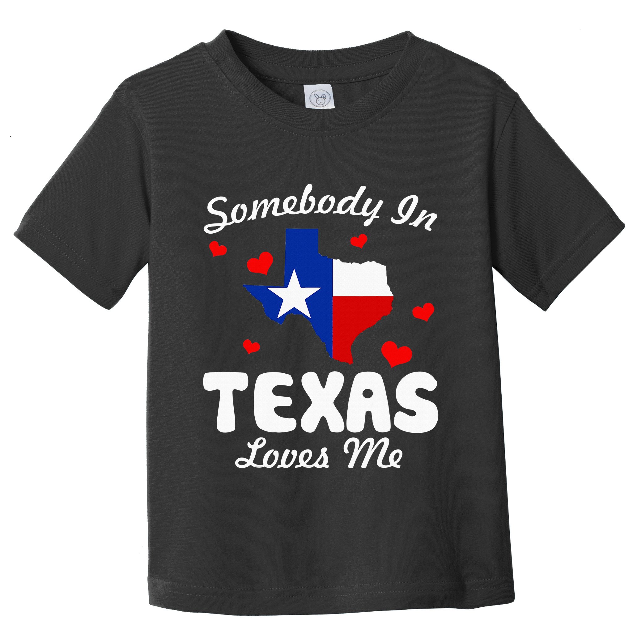 Somebody In Texas Loves Me Funny Gift  Toddler T-Shirt