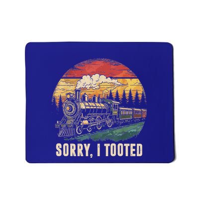 Sorry I Tooted Train Lover Boy Collector Railroad Mousepad